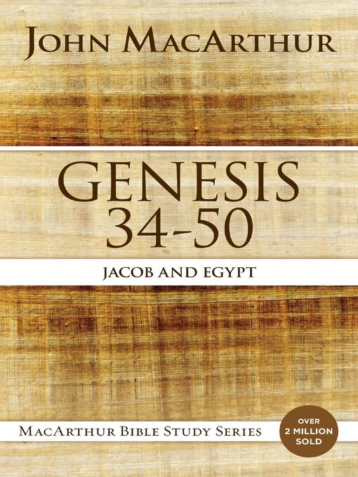 Title details for Genesis 34 to 50 by John F. MacArthur - Available